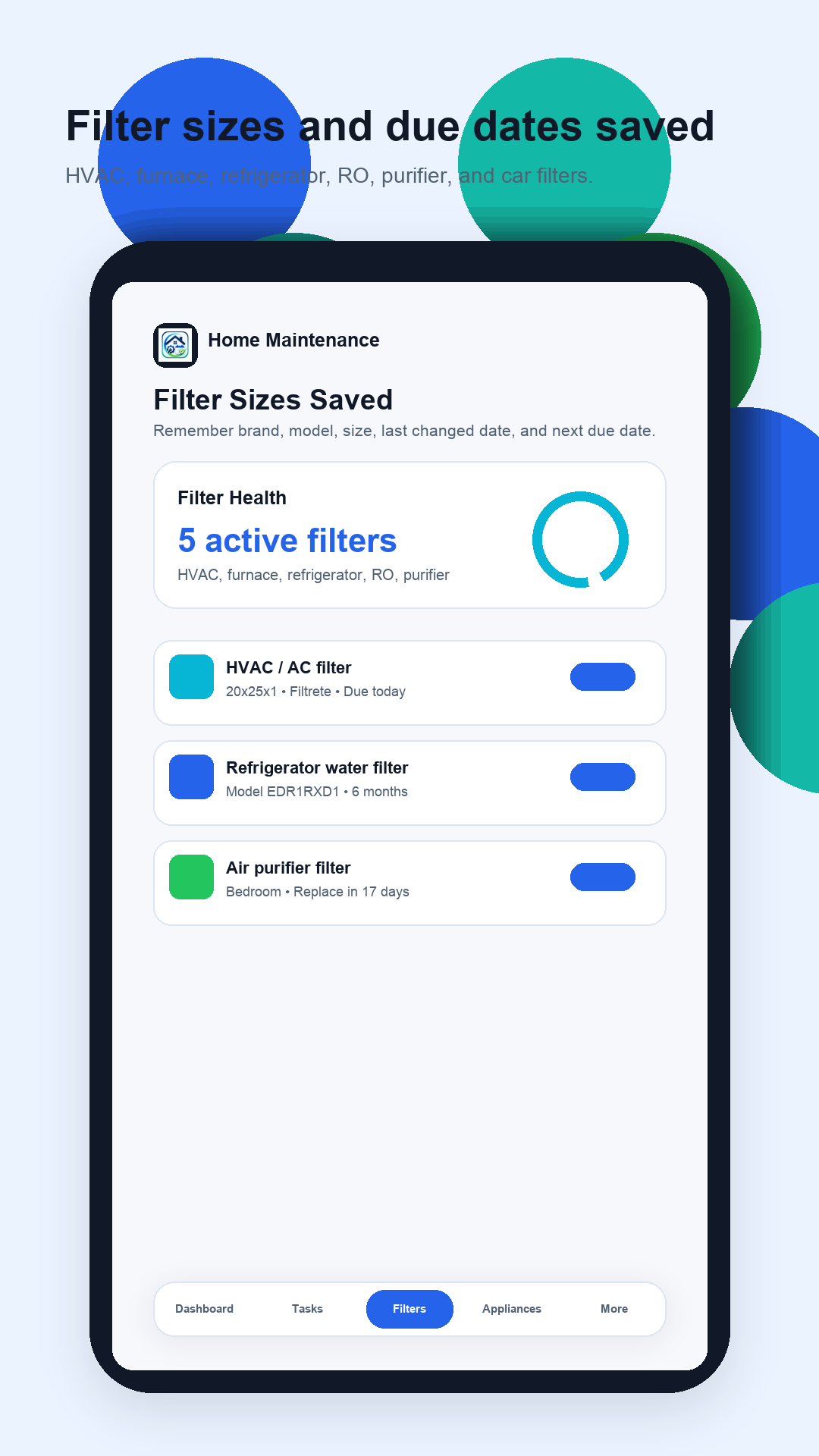 Home filter maintenance records